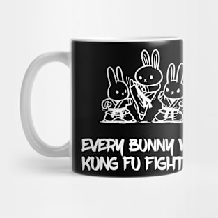 Every bunny was kung fu fighting Mug